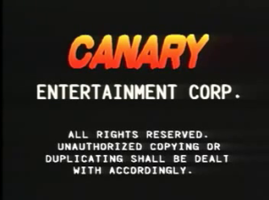 CANARY Enterainment Corp. (1990's)